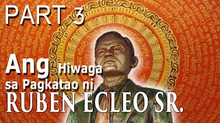 PBMA San Jose Dinagat Island Part 3  Ang Mahiwagang kwento ni Divine Master Ruben Ecleo Sr [upl. by Nabatse805]