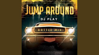 Jump Around Battle Mix [upl. by Enila]