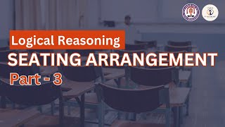 Seating Arrangement  Part 3  Logical Reasoning [upl. by Leummas216]