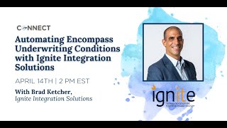 Automating Encompass Underwriting Conditions with Ignite Integration Solutions [upl. by Aitital367]