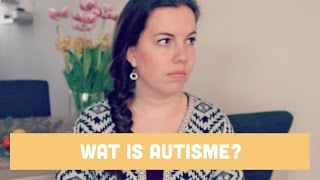 Wat is autisme [upl. by Noiek]