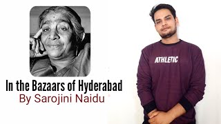 In the Bazaars of Hyderabad  Sarojini Naidu in Hindi [upl. by Heilner673]