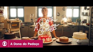 A Dona do Pedaço a vida sempre tem um lado bom [upl. by Ahseetal]