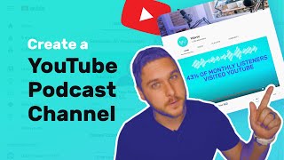 How to Create a YouTube Podcast Channel [upl. by Wyn]