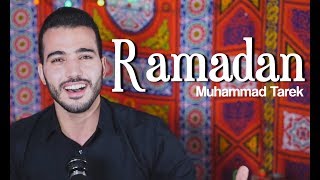 Amazing Ramadan Nasheed by Muhammad Tarek Ramadanu Ya Ramadan [upl. by Zena]