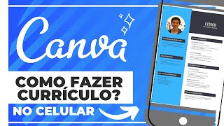 Canva App  Como criar um currículo no Canva pelo celular [upl. by Alexander399]