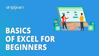 Basics of Excel for Beginners  Learn Basics of MS Excel in 6 Hours  Excel Training  Simplilearn [upl. by Friedly513]