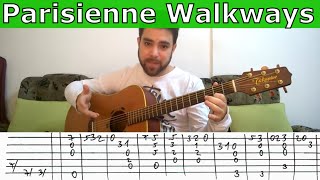 Fingerstyle Tutorial Parisienne Walkways  Guitar Lesson w TAB [upl. by Yekcin601]