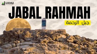 EPS 6 Jabal Rahmah Makkah [upl. by Sanez]