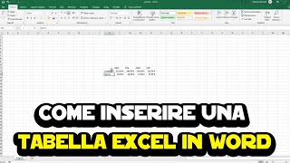 Come inserire una tabella Excel in Word [upl. by Ettenig]