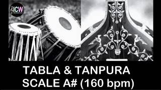 Tabla and Tanpura Scale A  Teen Taal 160 bpm madhya laya scale A sharp [upl. by Zoarah]