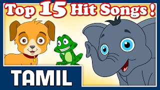 Top 15 Hit Songs For Kutties  30 Mins  Kids Best Tamil Cartoon Nursery Rhymes [upl. by Su552]