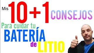 10 CONSEJOS PARA CUIDAR LA BATERIA de litio [upl. by Aztinaj]