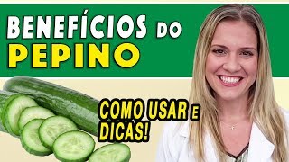 Benefícios do Pepino  Para Que Serve e Como Usar DICAS [upl. by Ahsaekal963]