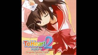 ToHeart2 OST  それぞれの未来へ [upl. by Goodhen]