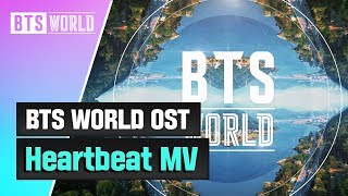 BTS 방탄소년단 ‘Heartbeat BTS WORLD OST’ MV [upl. by Anirbed833]