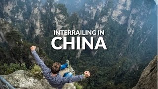 Interrailing in China [upl. by Nnor677]