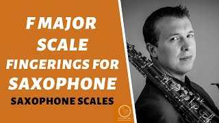 F Major Scale Fingerings on Saxophone [upl. by Sheelagh]