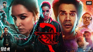 Stree 2 Full Movie In Hindi  Rajkummar Rao  Shraddha Kapoor  Pankaj Tripathi  Review amp Facts HD [upl. by Nuy]