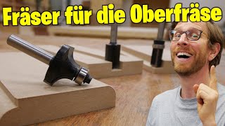 Die 8 Unverzichtbaren Fräser Für Die Oberfräse [upl. by Xirtaeb193]