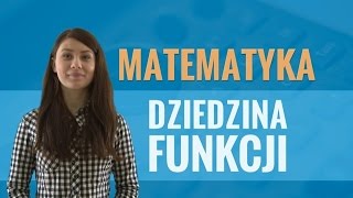 Matematyka  Dziedzina funkcji [upl. by Ellives]