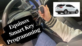 How To Program A Chevrolet Equinox Smart Key Remote Fob 2018  2020 [upl. by Adliwa]