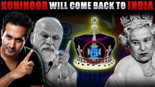 Big Development India To Bring Back KOHINOOR Diamond From UK [upl. by Airad]