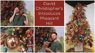 David Christophers Introducing NEW amp Unique Pheasant Hill Christmas Tree Theme 2021 [upl. by Jola548]