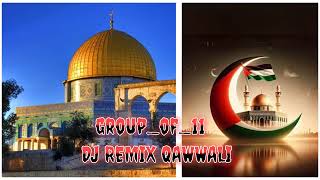 HAM MOMIN MARD MUJAHID HAI DJ REMIX QAWWALI GROUP OF 11 FULL BASS MR NAWAJ NAWAJ [upl. by Yrrac720]