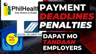 SSS Philheath PAGIBIG Employer Payment Deadlines and Penalties Dapat mo malaman as employer ito [upl. by Fonz653]