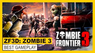 ZF3D  Zombie Frontier 3 Sniper FPS  Gameplay iOS  Android [upl. by Einahpehs13]