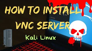 How to install VNC server in kali linux [upl. by Purvis250]