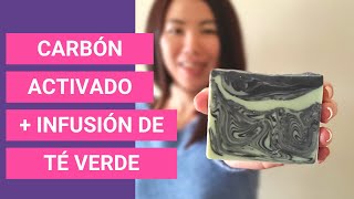 Jabón Artesanal de Carbón Activado e Infusión de Té Verde  Sanae [upl. by Samohtnhoj]