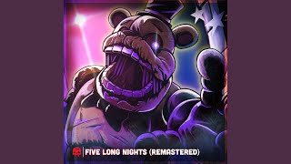 Five Long Nights Remastered [upl. by Jocelyne]