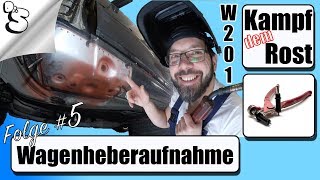 Schweller und Wagenheberaufnahme schweißen  W201 wird Oldtimer  Folge 5 [upl. by Stevens]