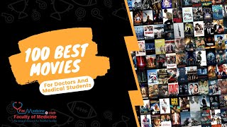 The Best 100 Movies For Doctors And Medical Students [upl. by Suedaht]