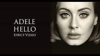 Adele  Hello Lyrics [upl. by Daniels]