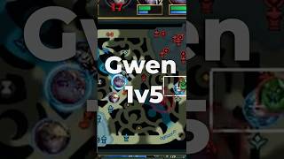 Gwen 1v5 [upl. by Wey]