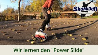 Den Power Slide lernen  Inliner bremsen lernen  Inline Skating  Bremsen lernen 06 [upl. by Goldia650]