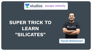 Super Trick to Learn quotSILICATESquot  Piyush Maheshwari [upl. by Llennod]