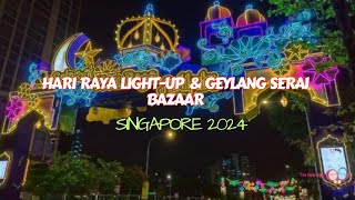 Hari Raya LightUp amp Geylang Serai Bazaar  Singapore 2024 [upl. by Aryahay86]