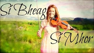 Si Bheag Si Mhor  Celtic Fiddle Tune [upl. by Elvira]