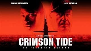 Crimson Tide – In tiefster Gefahr  Filmtipp Deutscher Trailer [upl. by Norraj]