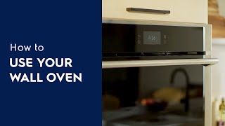 How to Use Your Wall Oven [upl. by Liss]