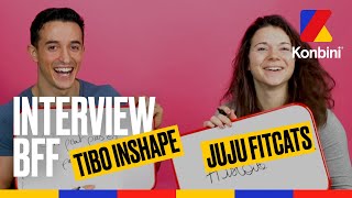 Juju Fitcats amp Tibo InShape testent leur couple dans linterview BFF l Konbini [upl. by Adnauqahs843]