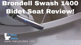 Brondell Swash 1400 Review by Many Bidets [upl. by Annoirb276]