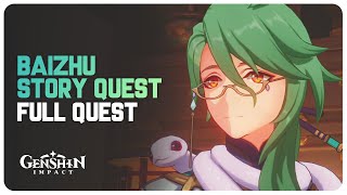 Baizhu Story Quest Full Quest Lagenaria Chapter Act 1  Genshin Impact [upl. by Collbaith]