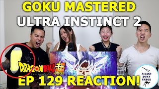 GOKU MASTERED ULTRA INSTINCT  DRAGON BALL SUPER EPISODE 129 REACTION  Aussie Asians [upl. by Belsky]