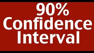 90 Confidence Interval [upl. by Suicul104]