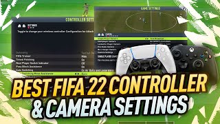 FIFA 22 BEST CONTROLLER AND CAMERA SETTINGS  FOR COMPETITIVE MODES [upl. by Cirtap]